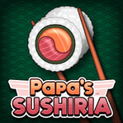 Papa’s Sushiria